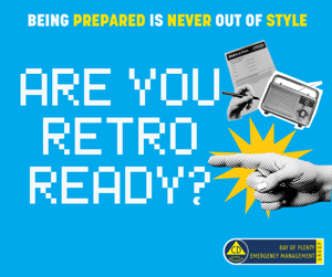 Being Prepared Is Never Out Of Style
